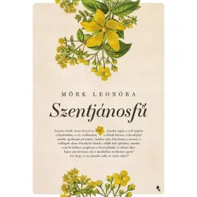 Mörk Leonóra: Szentjánosfű (új kiadás)