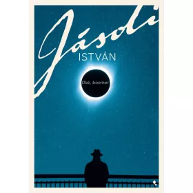 Jásdi István: Oké, Boomer
