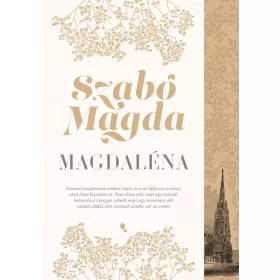 Szabó Magda: Magdaléna