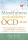 Jon Hershfield, Tom Corboy: Mindfulness gyakorlókönyv OCD-seknek