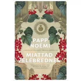 Papp Noémi: Miattad felébrednék