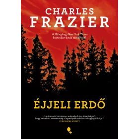 Charles Frazier: Éjjeli erdő