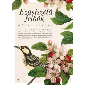 Mörk Leonóra: Ezüstszélű felhők