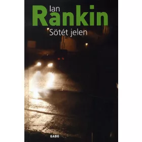 RANKIN IAN: Sötét jelen