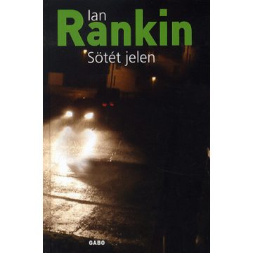 RANKIN IAN: Sötét jelen