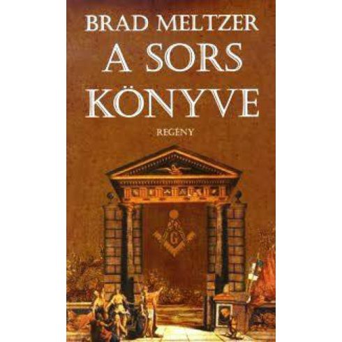 Brad Meltzer: A sors könyve
