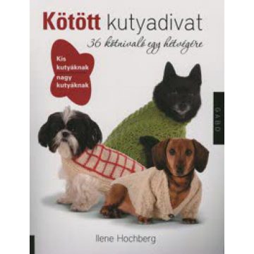 Ilene Hochberg: Kötött kutyadivat