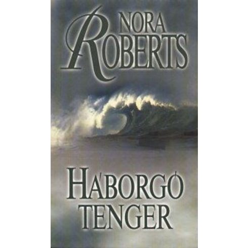 Nora Roberts: Háborgó tenger