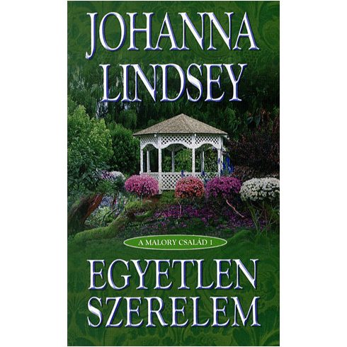 Johanna Lindsey: Egyetlen szerelem