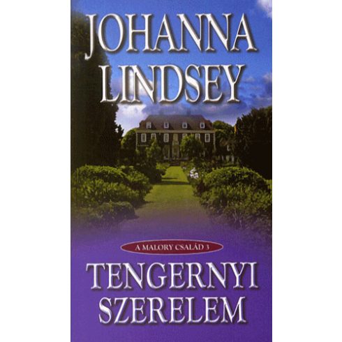 Johanna Lindsey: Tengernyi szerelem