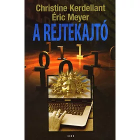 Christine Kerdellant, Éric Meyer: A rejtekajtó
