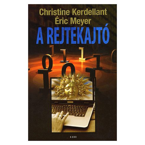 Christine Kerdellant, Éric Meyer: A rejtekajtó