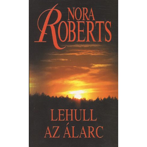 Nora Roberts: Lehull az álarc