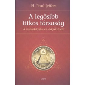H. Paul Jeffers: A legősibb titkos társaság