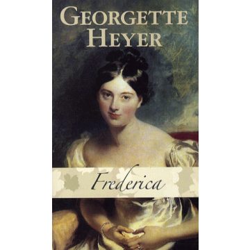 Georgette Heyer: Frederica