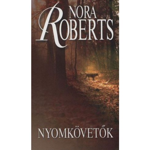Nora Roberts: Nyomkövetők