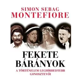 Simon Sebag Montefiore: Fekete bárányok