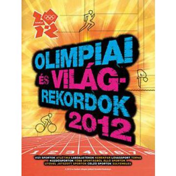 Keir Radnedge: Olimpiai és világrekordok 2012