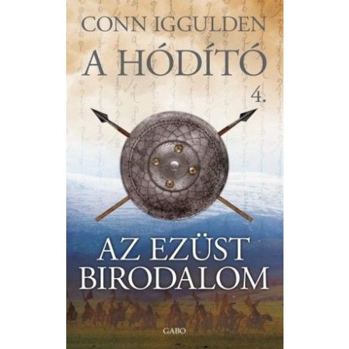 Conn Iggulden: A hódító 4.