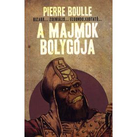 Pierre Boulle: A majmok bolygója
