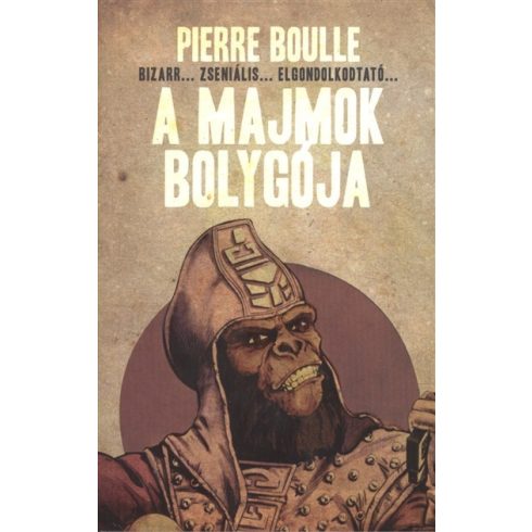 Pierre Boulle: A majmok bolygója