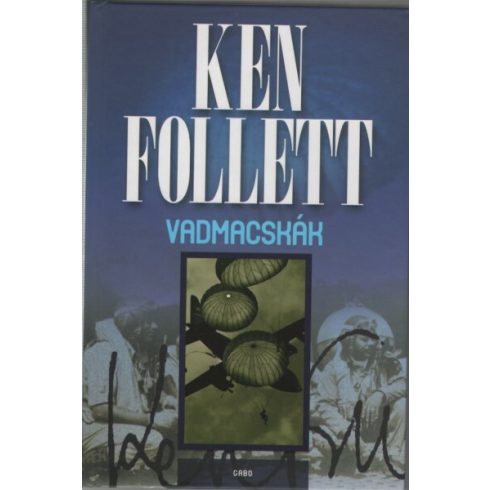 Ken Follett: Vadmacskák