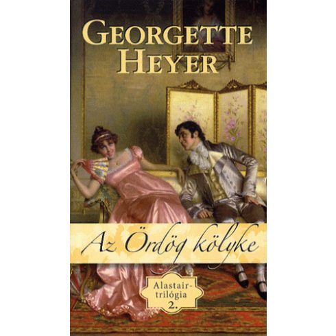 Georgette Heyer: Az ördög kölyke