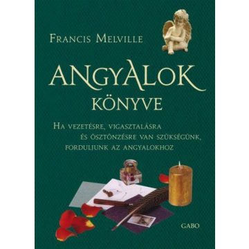 Franzis Melvilla, Gondáné Kaul Éva: Angyalok könyve
