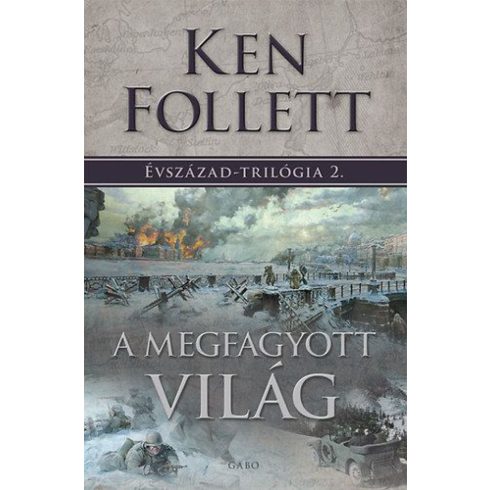 Ken Follett: A megfagyott világ