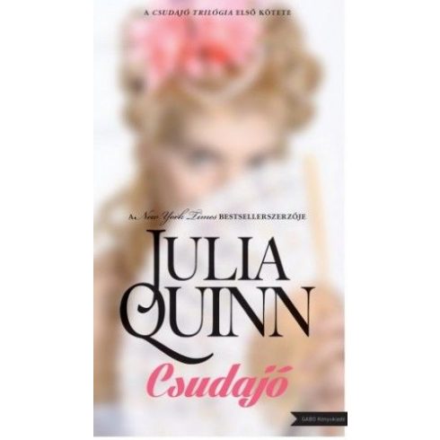 Julia Quinn: Csudajó
