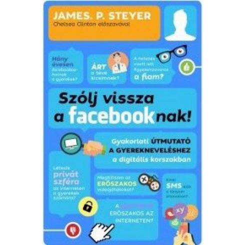 James P. Steyer: Szólj vissza a facebooknak!