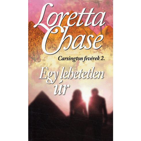 Loretta Chase: Egy lehetetlen úr