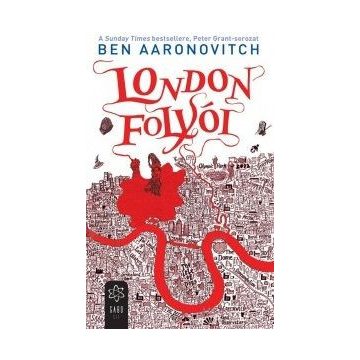 Ben Aaronovitch: London folyói