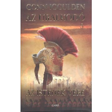 Conn Iggulden: Az istenek vére