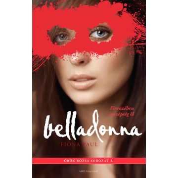 Fiona Paul: Belladonna