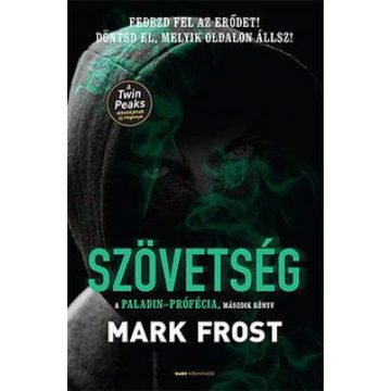 Mark Frost: Szövetség