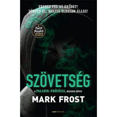 Mark Frost: Szövetség