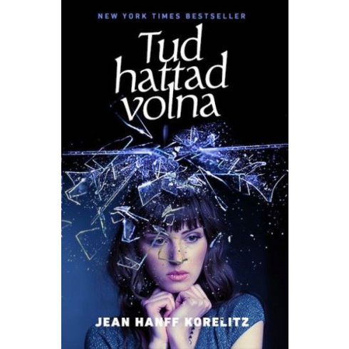 Jean Hanff Korelitz: Tudhattad volna