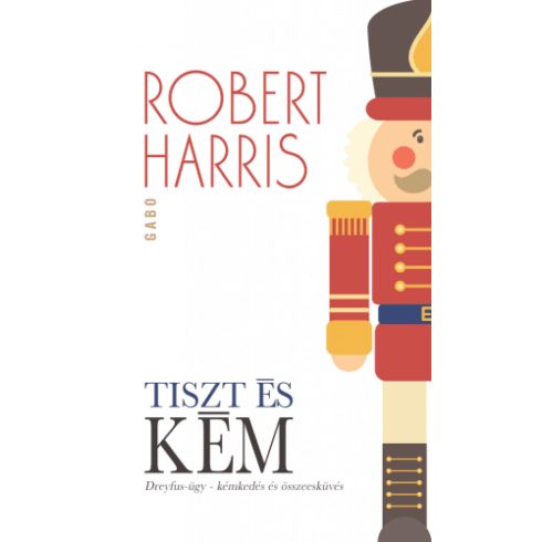 Robert Harris: Tiszt és kém