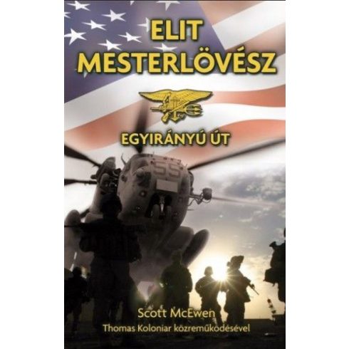 Scott McEwen: Elit mesterlövész - Egyirányú út