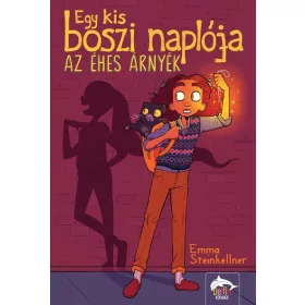   Emma Steinkellner: Egy kis boszi naplója - Az éhes árnyék