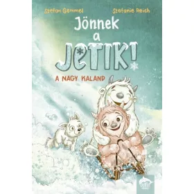 Stefan Gemmel: Jönnek a jetik! - A nagy kaland