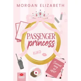 Morgan Elizabeth: Passenger Princess