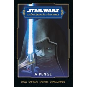  Charles Soule: Star Wars: A Köztársaság Fénykora - A penge (képregény)