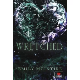 Emily McIntire: Wretched (éldekorált)