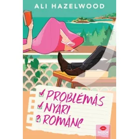 Ali Hazelwood: Problémás nyári románc