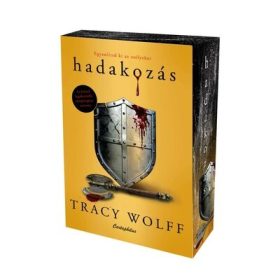Tracy Wolff: Hadakozás (éldekorált)