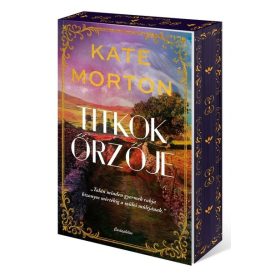 Kate Morton: Titkok őrzője (éldekorált)