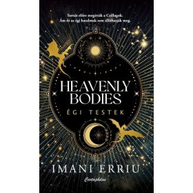 Imani Erriu: Heavenly Bodies - Égi testek