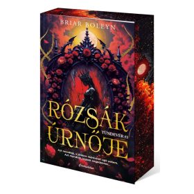   Briar Boleyn: Rózsák úrnője - Tündevér 1. - Éldekorált kiadás